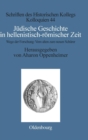 Image for Judische Geschichte in Hellenistisch-Romischer Zeit : Wege Der Forschung: Vom Alten Zum Neuen Schurer
