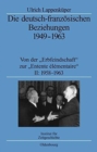 Image for Die deutsch-franzoesischen Beziehungen 1949-1963