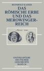 Image for Das Romische Erbe Und Das Merowingerreich