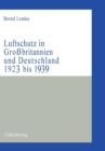 Image for Luftschutz in Großbritannien und Deutschland 1923 bis 1939