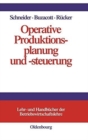 Image for Operative Produktionsplanung Und -Steuerung