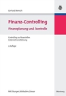 Image for Finanz-Controlling : Finanzplanung Und -Kontrolle / Controlling Zur Finanziellen Unternehmensfuhrung