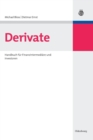 Image for Derivate : Handbuch F?r Finanzintermedi?re Und Investoren