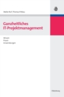 Image for Ganzheitliches IT-Projektmanagement