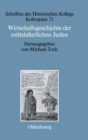 Image for Wirtschaftsgeschichte der mittelalterlichen Juden