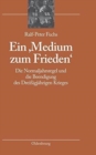Image for Ein &#39;Medium Zum Frieden&#39;