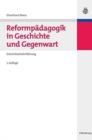 Image for Reformpadagogik in Geschichte Und Gegenwart : Eine Kritische Einfuhrung