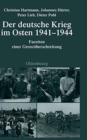 Image for Der Deutsche Krieg Im Osten 1941-1944 : Facetten Einer Grenzuberschreitung