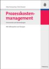 Image for Prozesskostenmanagement: Instrumente und Anwendungen - Mit Fallbeispielen und Ubungen