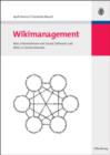 Image for Wikimanagement: Was Unternehmen von Social Software und Web 2.0 lernen konnen