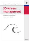 Image for 3D-Krisenmanagement: Bewaltigung von Krisen in Krisen - Mit Best-Practice-Fallstudie
