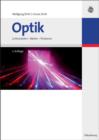 Image for Optik: Lichtstrahlen - Wellen - Photonen