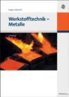 Image for Werkstofftechnik - Metalle