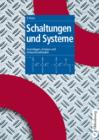 Image for Schaltungen und Systeme: Grundlagen, Analyse und Entwurfsmethoden