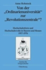 Image for Von Der Ordinarienuniversitat Zur Revolutionszentrale?