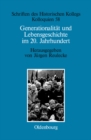 Image for Generationalitat und Lebensgeschichte im 20. Jahrhundert : 58