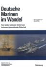 Image for Deutsche Marinen im Wandel: Vom Symbol nationaler Einheit zum Instrument internationaler Sicherheit