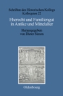 Image for Eherecht und Familiengut in Antike und Mittelalter