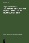 Image for Judische Geschichte in hellenistisch-romischer Zeit: Wege der Forschung: Vom alten zum neuen Schurer