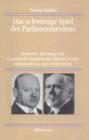 Image for Das schwierige Spiel des Parlamentarismus: Deutscher Reichstag und franzosische Chambre des Deputes in den Inflationskrisen der 1920er Jahre