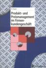 Image for Produkt- und Preismanagement im Firmenkundengeschaft