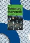 Image for Elementare Mathematik: Vor- und Aufbaukurs
