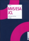 Image for MVS/ESA JCL: Einfuhrung in die Praxis
