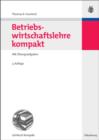 Image for Betriebswirtschaftslehre kompakt: Mit Ubungsaufgaben