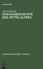 Image for Sozialgeschichte des Mittelalters