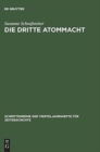 Image for Die dritte Atommacht