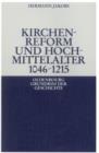Image for Kirchenreform und Hochmittelalter 1046-1215