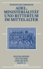 Image for Adel, Ministerialitat und Rittertum im Mittelalter