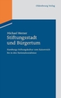 Image for Stiftungsstadt und B?rgertum