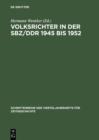 Image for Volksrichter in der SBZ/DDR 1945 bis 1952: Eine Dokumentation