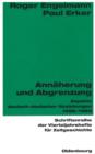 Image for Annaherung und Abgrenzung: Aspekte deutsch-deutscher Beziehungen 1956-1969