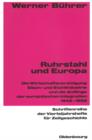 Image for Ruhrstahl und Europa: Die Wirtschaftsvereinigung Eisen- und Stahlindustrie und die Anfange der europaischen Integration 1945-1952 : 53