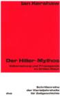 Image for Der Hitler-Mythos: Volksmeinung und Propaganda im Dritten Reich. Mit einer Einfuhrung von Martin Broszat