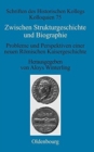 Image for Zwischen Strukturgeschichte und Biographie