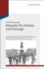 Image for Kampfen fur Frieden und Fursorge: Polnische Veteranen des Ersten Weltkriegs und ihre internationalen Kontakte, 1918-1939