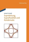 Image for Supraleitung, Suprafluiditat und Kondensate