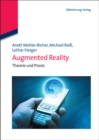 Image for Augmented Reality: Theorie und Praxis