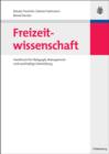Image for Freizeitwissenschaft: Handbuch fur Padagogik, Management und nachhaltige Entwicklung