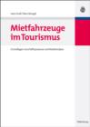 Image for Mietfahrzeuge im Tourismus: Grundlagen, Geschaftsprozesse und Marktanalyse