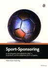 Image for Sport-Sponsoring: An den Beispielen: FIFA Fussball-WM 2006TM in Deutschland und FIFA Fussball-WM 2010TM in Sudafrika