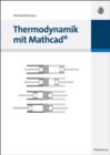 Image for Thermodynamik mit Mathcad