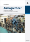 Image for Analogrechner: Wunderwerke der Technik - Grundlagen, Geschichte und Anwendung