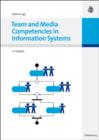 Image for Team and Media Competencies in Information Systems