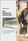 Image for Das Gesicht der Bundeswehr: Kommunikationsstrategien in der Freiwilligenwerbung der Bundeswehr 1956 bis 1989