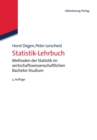 Image for Statistik-Lehrbuch : Methoden Der Statistik Im Wirtschaftswissenschaftlichen Bachelor-Studium