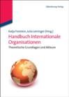Image for Handbuch Internationale Organisationen: Theoretische Grundlagen und Akteure